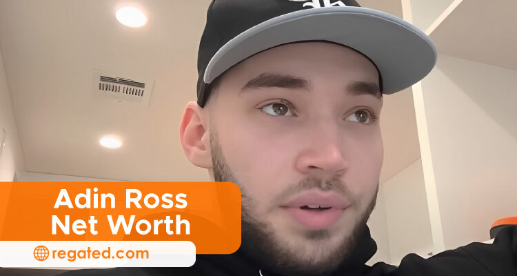 Adin Ross Net Worth